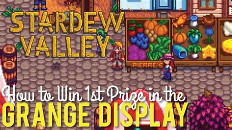 Grange Display, How to Win 1st Place at the Stardew Valley Fair.